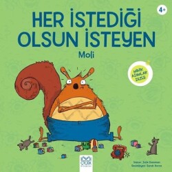 Her İstediği Olsun İsteyen Moli-Minik Adamlar Dizisi 4+ Yazar: Julie Gassman - 1001 Çiçek Kitaplar