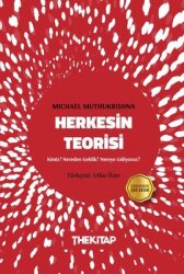 Herkesin Teorisi: Kimiz? Nereden Geldik? Nereye Gidiyoruz? - The Kitap