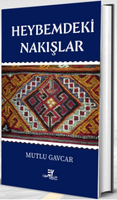 Heybemdeki Nakışlar - 1