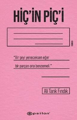 Hiç'in Piç'i - 1