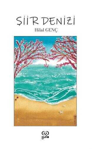 Hilal Genç Şiir Denizleri Gufo Yayınları