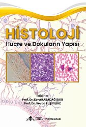 Histoloji Hücre ve Dokuların Yapısı - Nobel Tıp Kitabevleri