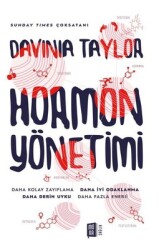 Hormon Yönetimi Yazar: Davinia Taylor Çevirmen: Dila Elmas - Mona