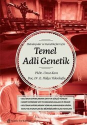 Hukukçular ve Genetikçiler İçin Temel Adli Genetik - Nobel Tıp Kitabevleri