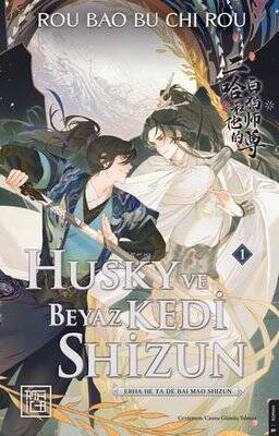 Husky ve Beyaz Kedi Shizun - 1