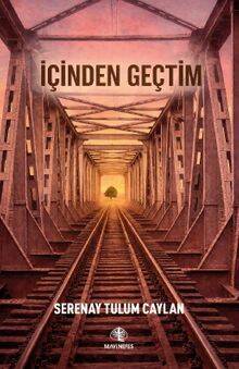 İçinden Geçtim - 1