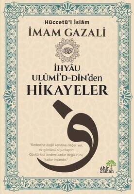 İhyau Ulümi'd Din'den Hikayeler - 1