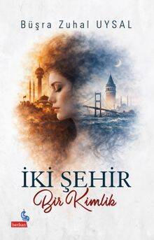 İki Şehir Bir Kimlik - 1