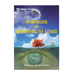 İklim Bilgisi ve İklimsel Ölçme Tekniği - Birsen Yayınevi