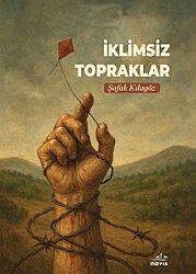 İklimsiz Topraklar - Navis Yayınları