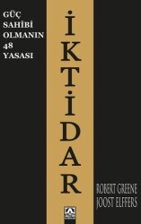 İktidar - Güç Sahibi Olmanın 48 Yasası Yazar: Robert Greene Çevirmen: Zeliha İyidoğan Babayiğit - Altın Kitaplar
