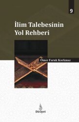 İlim Talebesinin Yol Rehberi - Dirayet