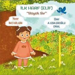  İlk Harf (Elif) Büyük Sır - Gülnar Yayınları