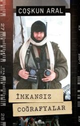 İmkansız Coğrafyalar - Kronik Kitap