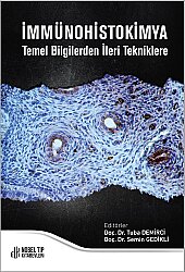 İmmünohistokimya Temel Bilgilerden İleri Tekniklere - Nobel Tıp Kitabevleri