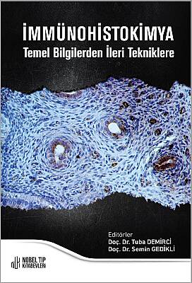 İmmünohistokimya Temel Bilgilerden İleri Tekniklere - 1