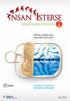 İnsan İsterse - Azmin Zaferi Öyküleri 1 - 1