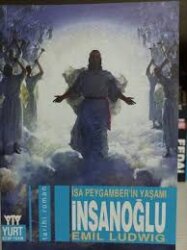 İnsan Oğlu (İsa Peygamberin Yaşamı) - Yurt Kitap Yayın