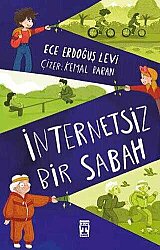 İnternetsiz Bir Sabah - İlk Genç Timaş
