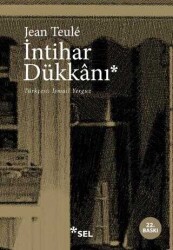 İntihar Dükkanı - Jean Teule - Sel Yayıncılık