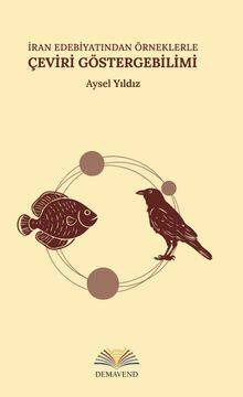 İran Edebiyatından Örneklerle Çeviri Göstergebilimi - 1