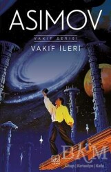 İsaac Asimov Vakıf İleri İthaki Yayınları - İthaki Yayınları