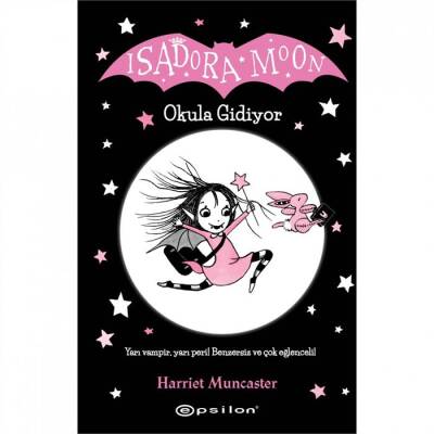 Isadora Moon 1 - Okula Gidiyor - 1