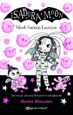 Isadora Moon15 - Sihirli Suçiçeği Geçiriyor - 1