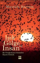 Işık, Gölge ve İnsan - Yeşil Kitap
