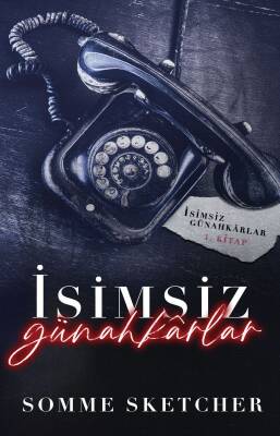 İsimsiz Günahkârlar - 1