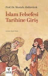 İslam Felsefesi Tarihine Giriş - Ark Kitapları