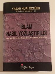 İslam Nasıl Yozlaştırıldı - Yeni Boyut
