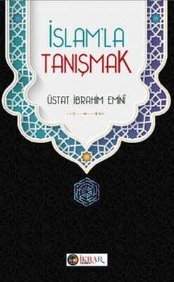 İslam'la Tanışmak - 1