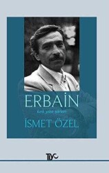 İsmet Özel Erbain Tiyo Yayınları - Tiyo Yayınları