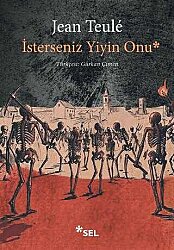 İsterseniz Yiyin Onu - 