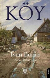 İvan Bunin Köy Dorlion Yayınları - Dorlion Yayınları
