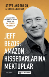 Jeff Bezos: Amazon Hissedarlarına Mektuplar - Epsilon Yayınevi 