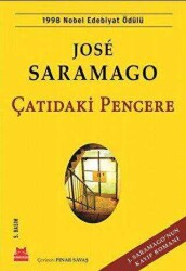 Jose Saramago Çatıdaki Pencere Kırmızı Kedi Yayınları - Kırmızı Kedi Yayınevi