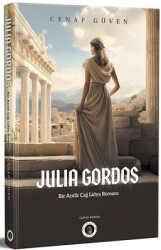 Julia Gordos / Bir Antikçağ Lidya Romanı - Cenap Güven - Narsist Kitap
