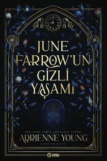 June Farrow'un Gizli Yaşamı - 1