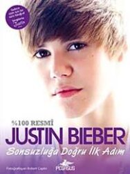 Justin Bieber – Sonsuzluğa Doğru İlk Adım - Harper Collins Publishers