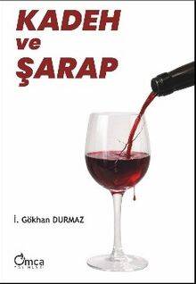 Kadeh ve Şarap - 1
