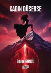 Kadın Düşerse - Tilki Kitap