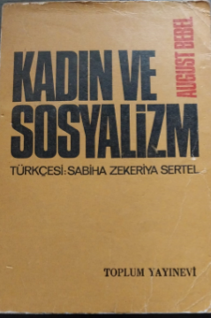Kadın ve Sosyalizm - 1