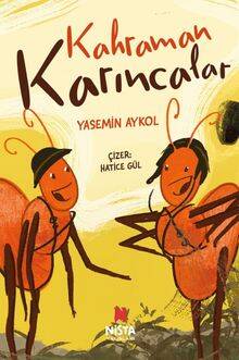 Kahraman Karıncalar - 1