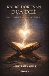 Kalbe Dokunan Dua Dili - Amore Yayınları