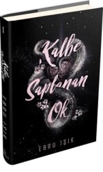 Kalbe Saplanan Ok 1-Ebru Işık,Ephesus Yayınları - Ephesus Yayınları