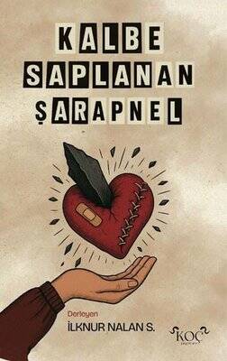 Kalbe Saplanan Şarapnel - 1