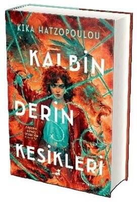Kalbin Derin Kesikleri - Ciltli - 1