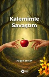 Kalemimle Savaştım - Bediz Yayınları